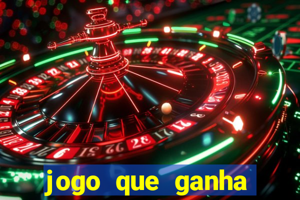 jogo que ganha dinheiro no cadastro sem deposito